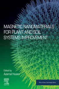 Magnetic Nanomaterials for Plant and Soil Systems Improvement_cover