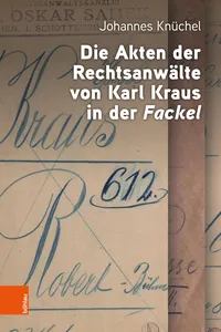 Die Akten der Rechtsanwälte von Karl Kraus in der "Fackel"_cover