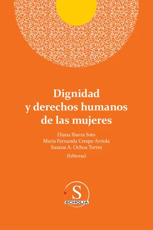 Dignidad y derechos humanos de las mujeres