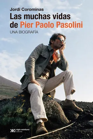 Las muchas vidas de Pier Paolo Pasolini