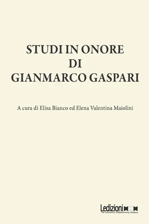 Studi in onore di Gianmarco Gaspari