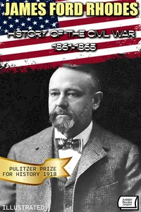 History of the Civil War, 1861-1865. Pulitzer Prize for History 1918. llustrated_cover