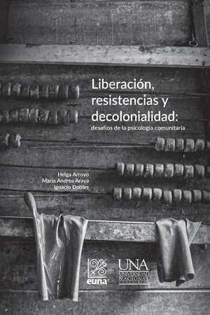 Liberación, resistencias y decolonialidad: