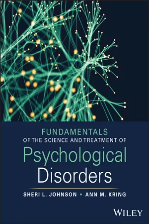 Fundamentals of the Science and Treatment of Psychological Disorders