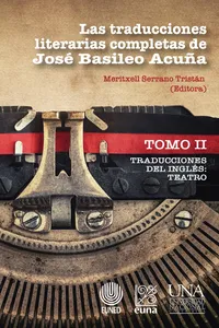 Las traducciones literarias completas de José Basileo Acuña. Tomo II_cover