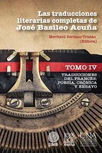 Las traducciones literarias completas de José Basileo Acuña. Tomo IV_cover