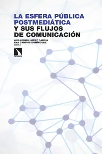 La esfera pública postmediática y sus flujos de comunicación_cover