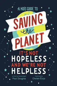 A Kid's Guide to Saving the Planet_cover