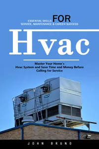 Hvac: Essential Skills for Service, Maintenance & Career Success_cover