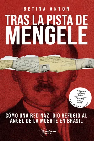 Tras la pista de Mengele