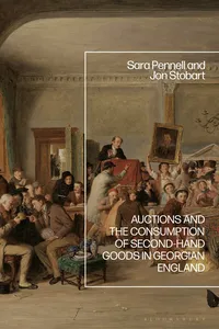 Auctions and the Consumption of Second-Hand Goods in Georgian England