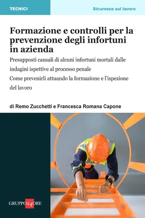 Formazione e controlli per la prevenzione degli infortuni in azienda