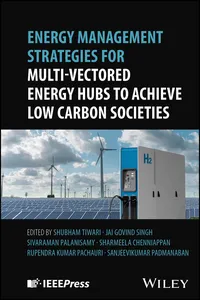 Energy Management Strategies for Multi-Vectored Energy Hubs to Achieve Low Carbon Societies_cover