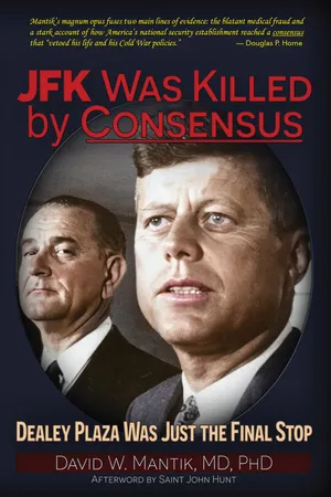 JFK Was Killed by Consensus