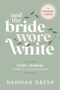 And the Bride Wore White Study Journal_cover