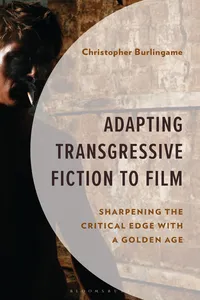Adapting Transgressive Fiction to Film_cover