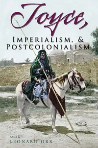 Joyce, Imperialism, and Postcolonialism_cover