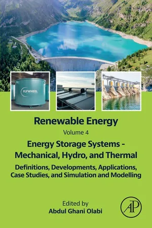 Renewable Energy - Volume 4: Energy Storage Systems - Mechanical, Hydro, and Thermal