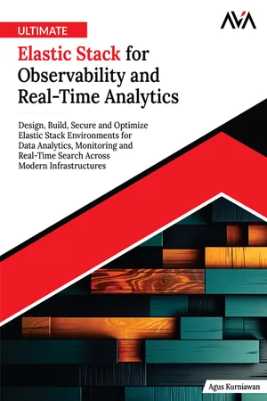 Ultimate Elastic Stack for Observability and Real-Time Analytics