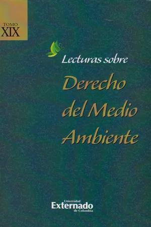 Lecturas Sobre Derecho del Medio Ambiente. Tomo XIX