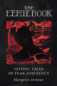 The Eerie Book: Gothic Tales of Fear and Fancy_cover