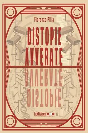Distopie avverate