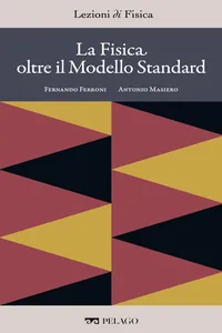La Fisica oltre il Modello Standard