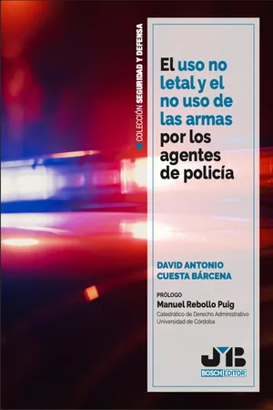 El uso no letal y el no uso de las armas por los agentes de policía