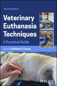 Veterinary Euthanasia Techniques