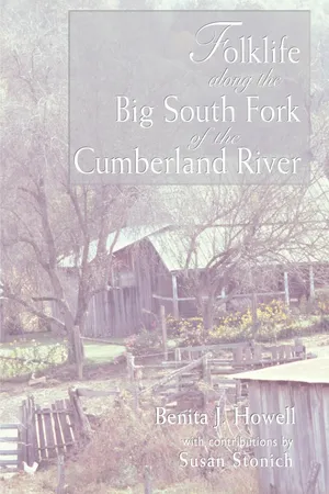 Folklife along the Big South Fork of the Cumberland River