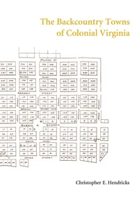 The Backcountry Towns of Colonial Virginia_cover