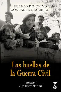 Las huellas de la Guerra Civil