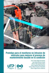 Prototipo para el monitoreo no intrusivo de vehículos para mejorar el proceso de mantenimiento basado en la condición_cover