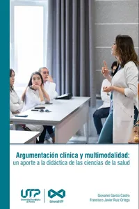 Argumentación clínica y multimodalidad: un aporte a la didáctica de las ciencias de la salud_cover