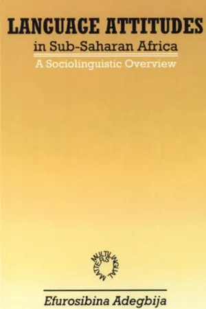 Language Attitudes in Sub-Saharan Africa