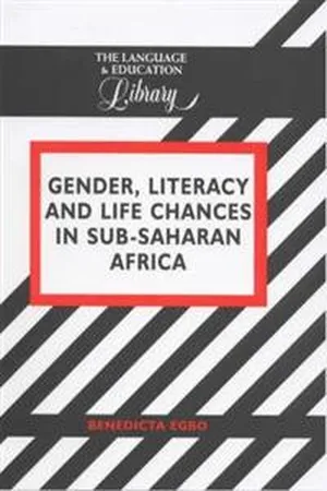 Gender, Literacy and Life Chances in Sub-Saharan Africa