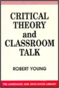 Critical Theory and Classroom Talk_cover