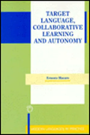 Target Language, Collaborative Learning and Autonomy