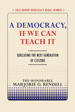 A Democracy, If We Can Teach It