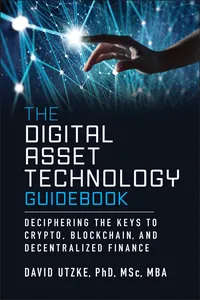 The Digital Asset Technology Guidebook
