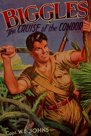 Biggles in the Cruise of the Condor