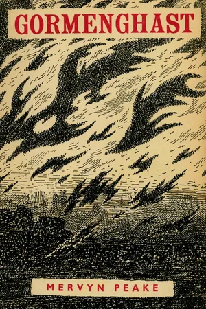 Gormenghast (Gormenghast Trilogy Book 2)