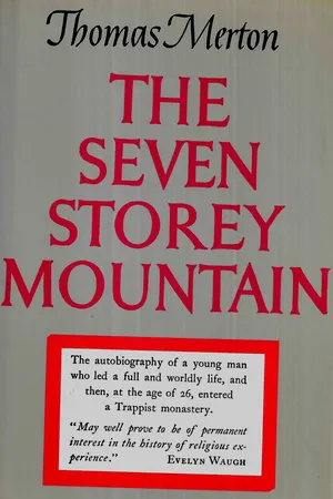 The Seven Storey Mountain