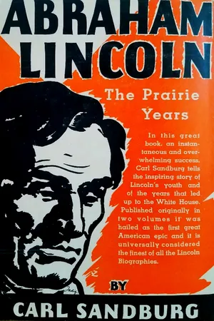 Abraham Lincoln: The Prairie Years