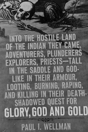 Glory, God and Gold: A Narrative History of the Southwest