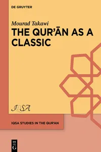 The Qurʾān as a Classic