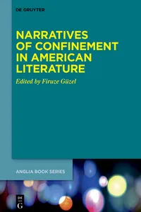 Narratives of Confinement in American Literature_cover