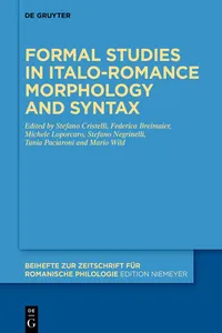 Formal studies in Italo-Romance morphology and syntax