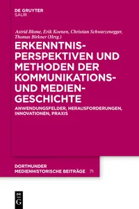 Erkenntnisperspektiven und Methoden der Kommunikations- und Mediengeschichte_cover