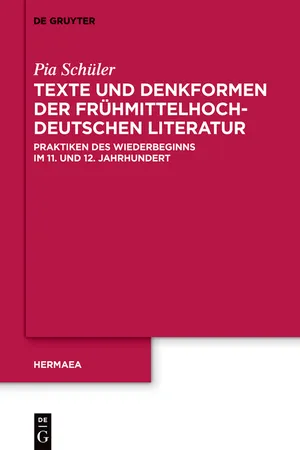 Texte und Denkformen der frühmittelhochdeutschen Literatur